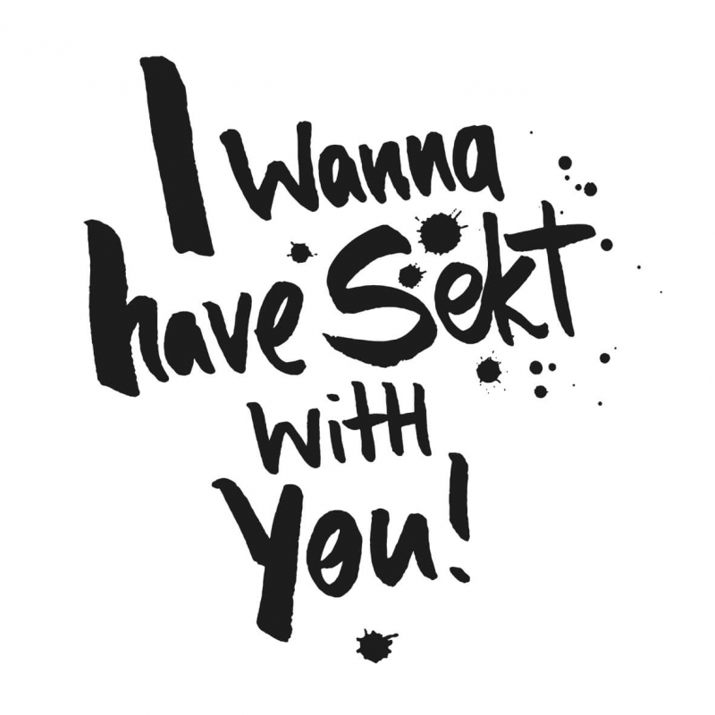 Servietten / I WANNA HAVE SEKT WITH YOU